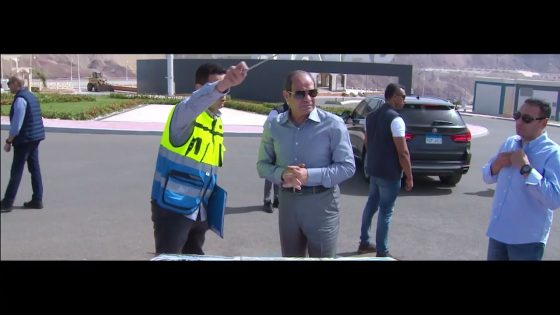 جولة تفقدية للرئيس السيسي في مدينة الجلالة شملت عددًا من المناطق هناك
