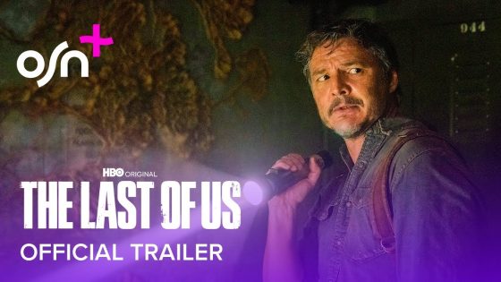 The Last Of Us Season 1 | Official Trailer | OSN+