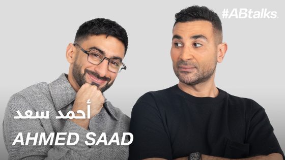 #ABtalks with Ahmed Saad – مع أحمد سعد | Chapter 181