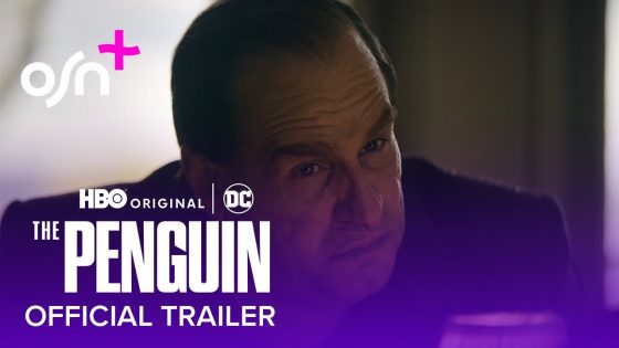 The Penguin | Official Trailer | OSN+