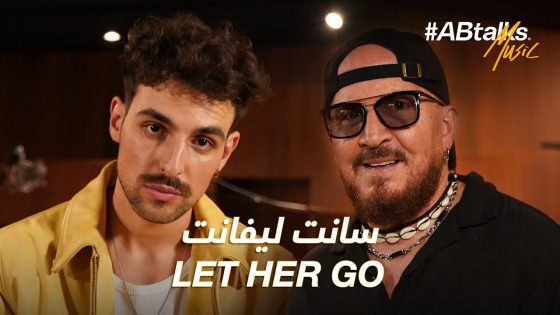 Saint Levant | Let Her Go feat. Cheb Bilal (#ABtalks Music)