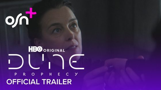 Dune Prophecy | Official Trailer | OSN+