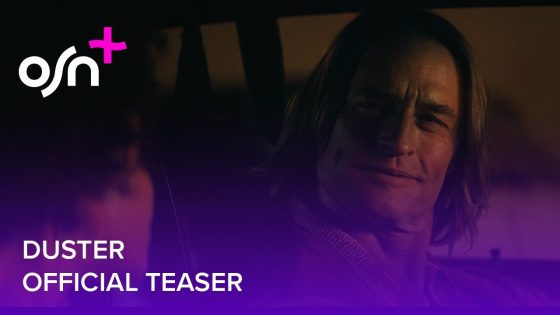 Duster | Official Teaser | OSN+