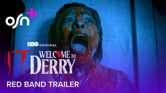 IT Welcome to Derry | Red Band Trailer | OSN+