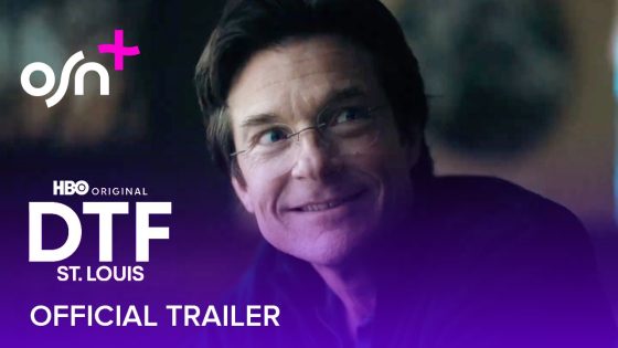 OSN+ | DTF St.Louis | Streaming March 2